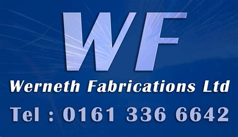 Werneth Fabrications, Sheet Metal Work and Fabrication